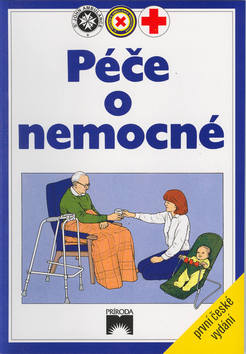 Kniha: Péče o nemocné - první české vydání - Alexandr Krejčiřík