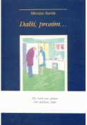 Kniha: Další, prosím... - Miroslav Barták