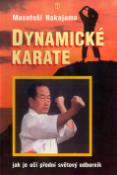 Kniha: Dynamické karate - jak je učí přední světový odborník - Masatoši Nakajama