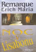 Kniha: Noc v Lisabonu - Erich Maria Remarque