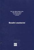 Kniha: Soudní znalectví - Albert Bradáč