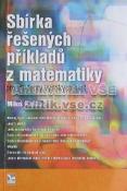 Kniha: Sbírka řešených příkladů z matematiky pro studenty vyskokých škol - Miloš Kaňka