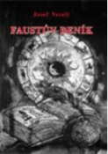 Kniha: Faustův deník - Josef Veselý
