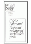 Kniha: Ústavní zakotvení sociálních práv - Cécile Fabreová