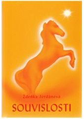 Kniha: Souvislosti - Zdeňka Jordánová