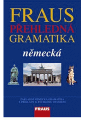 Kniha: Přehledná německá gramatika 2.vydanie - Michaela Voltrová