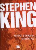 Kniha: Čtyři po půlnoci 2 - Policajt z knihovny, Sluneční pes - Stephen King