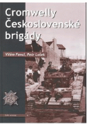 Kniha: Cromwelly Československé brigády - Jiří Fencl