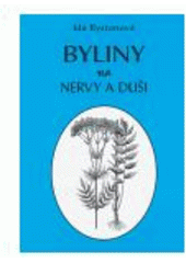 Kniha: Byliny na nervy a duši - Ida Rystonová