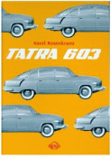 Kniha: Tatra 603 - Karel Rosenkranz