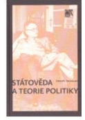 Kniha: Státověda a teorie politiky - Zdeněk Neubauer
