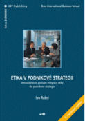 Kniha: Etika v podnikové strategii - Ivo  Rolný