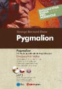 Pygmalion - Dvojjazyčná kniha pro pokročilé + CD - George Bernard Shaw