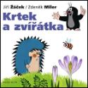 Kniha: Krtek a zvířátka - Krtek a jeho svět 1 - Zdeněk Miler, Jiří Žáček