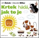 Kniha: Krtek hádá, jak to je - Krtek a jeho svět 3 - Jiří Žáček