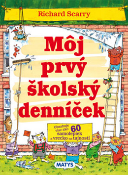 Kniha: Môj prvý školský denníček - Richard Scarry