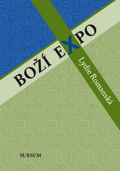 Kniha: Boží EXPO - Lydie Romanská