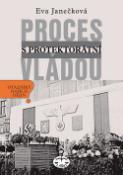 Kniha: Proces s protektorátní vládou - Eva Janečková