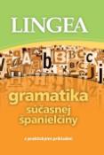 Kniha: Gramatika súčasnej španielčiny - s praktickými príkladmi - autor neuvedený