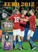 Kniha: EURO 2012 - Španělé přepsali historii, Češi se neztratili - Karel Felt