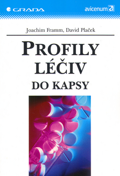 Kniha: Profily léčiv do kapsy - Plačk Framm