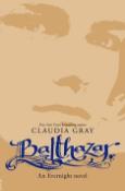 Kniha: Balthazar Akademie Evernight - Claudia Gray