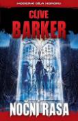 Kniha: Noční rasa - Clive Barker