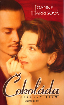Kniha: Čokoláda - úspěšný film - Joanne Harrisová