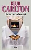 Kniha: Klub Carlton - Katherine Stoneová