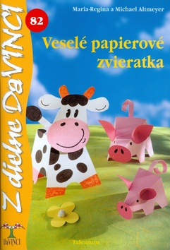 Kniha: Veselé papierové zvieratká - 82 - neuvedené