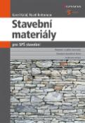 Kniha: Stavební materiály pro SPŠ stavební - Karel Kolář; Pavel Reiterman