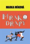 Kniha: Mrakodrapy - Marka Míková
