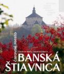 Kniha: Banská Štiavnica - Čarovné mesto - Vladimír Bárta, Vladimír Barta