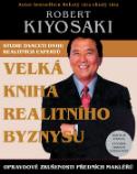 Kniha: Velká kniha realitního byznysu - Robert T. Kiyosaki