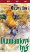 Kniha: Diamantový tygr - Knižní hity - Ann Maxwellová
