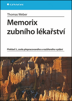 Kniha: Memorix zubního lékařství - Thomas Weber