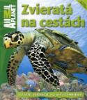 Kniha: Zvieratá na cestách - Úžasné migrácie vo svete prírody - Dwight Holing