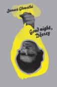 Kniha: Good night, Džerzy - Janusz Głowacki