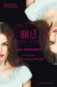 Kniha: Hra lží - Hra lží 1 - Sara Shepard