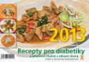 Kalendár: Recepty pro diabetiky X - stolní kalendář 2013 - Helena Marková
