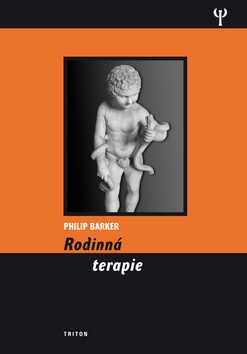 Kniha: Rodinná terapie - Philip Barker