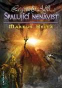 Kniha: Spalující nenávist - Legendy Alfů 2 - Markus Heitz