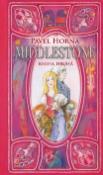 Kniha: Middlestone kniha druhá - Pavel Horna