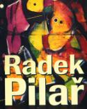 Kniha: Radek Pilař - Pilař Radek
