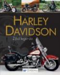 Kniha: Harley Davidson - Žijící legenda - autor neuvedený