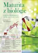 Kniha: Maturita z biológie - Príprava na prijímacie skúšky na vysokú školu - Ján Križan, Mária Križanová