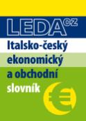 Kniha: Italsko-český ekonomický a obchodní slovník - Antonín Radvanovský
