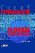 Kniha: Český etymologický slovník 2vyd. - Jiří Rejzek