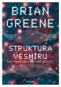 Kniha: Struktura vesmíru - Brian Greene