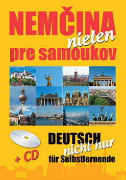 Kniha: Nemčina nielen pre samoukov + CD - Deutsch nicht nur für Selbstlernenden